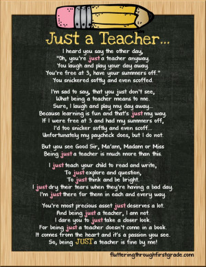 Just a Teacher Poem...Happy Teacher Appreciation Week!