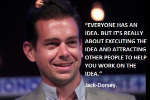 ... /uploads/2014/12/Jack-Dorsey-Entrepreneur-Picture-Quote-500x333.png