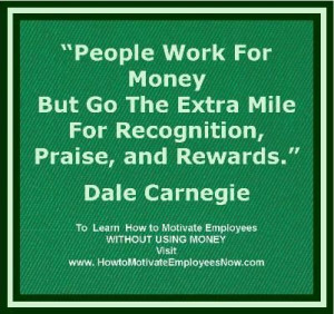 Here is a link to my website to learn how to motivate employees ...