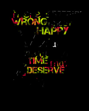 Quotes Picture: there's nothing wrong about being happy especially ...
