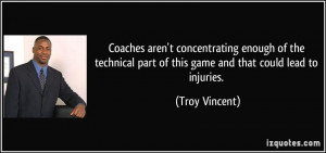 More Troy Vincent Quotes