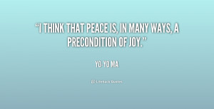 quote-Yo-Yo-Ma-i-think-that-peace-is-in-many-250052.png