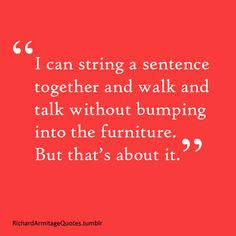 quotes by Richard Armitage