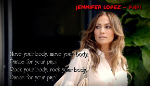 Jennifer Lopez – Papi ♫♪