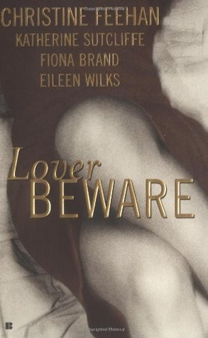 Start by marking “Lover Beware (Drake Sisters, #1; World of the Lupi ...
