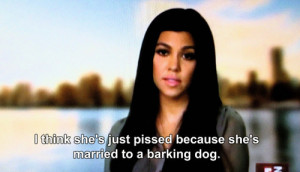 Kourtney Kardashian Funny Quotes