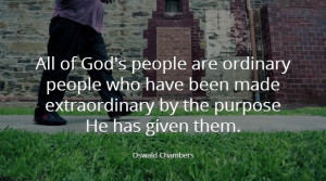 Oswald Chamber's Quote about Purpose