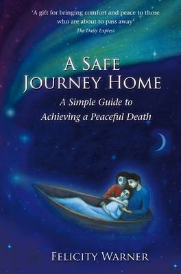 ... cover for a safe journey home by felicity warner about the book
