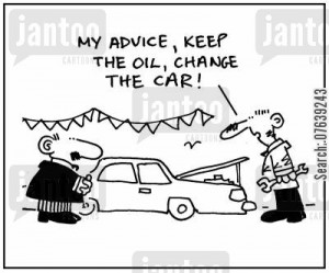 car problems cartoon humor: 'My advice, keep the oil, change the car.'