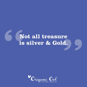 Treasures of life. #quotes