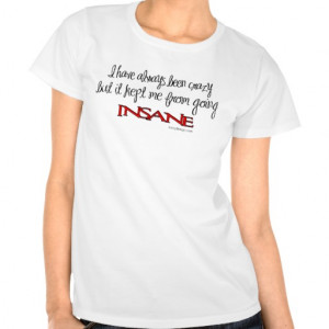 Funny Mentally Insane Quotes