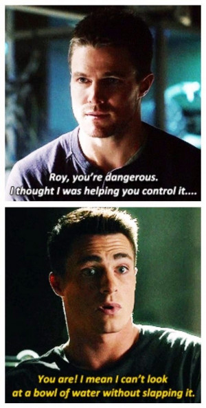 ... . It helps with your training! - Arrow - Oliver Queen and Roy Harper