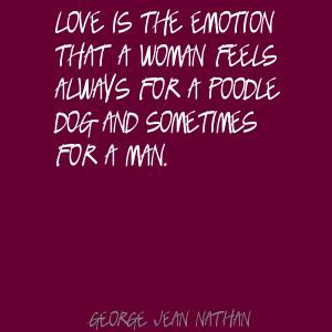 Love Is the emotion that a woman feels always for a poodle dog and ...