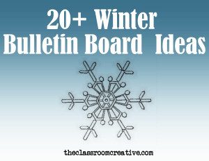 Snowflake Sayings For Bulletin Boards Winter bulletin boards