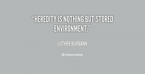 Quotes About Heredity