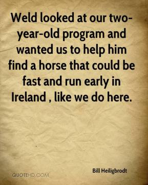 Weld looked at our two-year-old program and wanted us to help him find ...