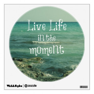 Live Life in the Moment Quote with Beach Theme Wall Decals