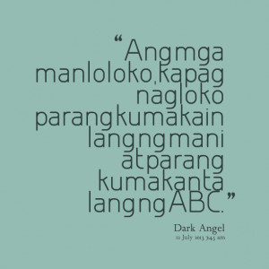 Quotes Picture: ang mga manloloko,kapag nagloko parang beeeeeepakain ...