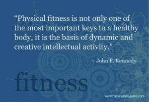 Physical Fitness Is Not Only