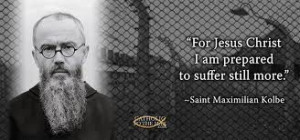 St. Maximilian Kolbe - Martyr. Saint Maximilian Maria Kolbe, O.F.M ...