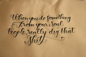 Some other equally fabulous quotes around my little abode: