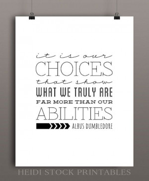 CHOICES | Albus Dumbledore Quote from Harry Potter and the Chamber of ...