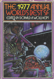 Start by marking “The 1977 Annual World's Best SF” as Want to Read ...