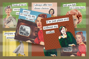 Retro Brazen Broads II Quotes 1B 4x4 Inch by JewelryFoolery, $4.25