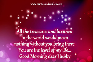 Good Morning wishes for Husband, Good morning love quotes for husband ...