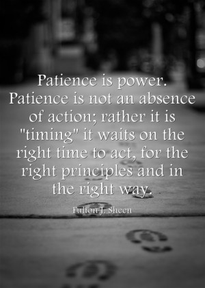Fulton J Sheen Quote About Patience