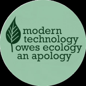 .com/modern-technology-owes-ecology-an-apology-apology-quote ...