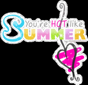 ... summer songs,summer poems,summer sayings,summer quotes and sayings,end