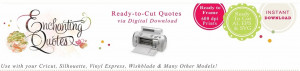 Vinyl Ready Quotes (Ready-to-Cut) and Ready-to-Print Images