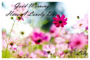 image caption: flowers-Good-Morning-quotes-greetings-wendys-liza-gm ...
