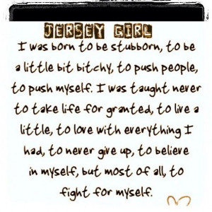 jersey quotes | Jersey Girl | Quotes