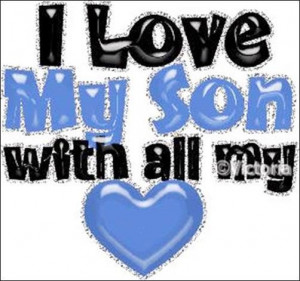 love it i love my son