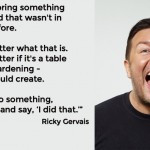 Home » Misc » Best Ricky Gervais Quote Ever