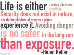 Great adventure quote from Helen Keller.