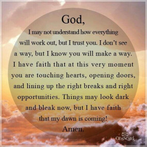 God I trust in you!