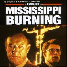 mississippi burning more burning 1988 mississippi burning ...