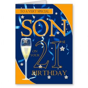 21st Birthday Son - Champagne Glass Cards