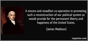 -operation in promoting such a reconstruction of our political system ...
