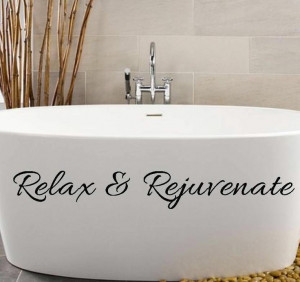 Relax & Rejuvenate Bathroom Wall Quote Vinyl Decal 3