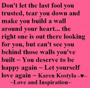 Let yourself love again.