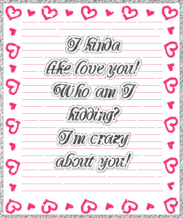 ... like Love you ! Who am I kidding I Am Crazy About You! - Crush Graphic