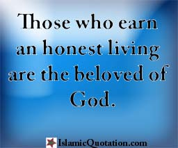 Those-who-earn-an-honest-living-are-the-beloved-of-God.jpg