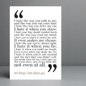 10 Things I Hate About You Movie Quote. Typography Print. 8x10 on A4 ...