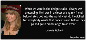 More Nicole Richie Quotes
