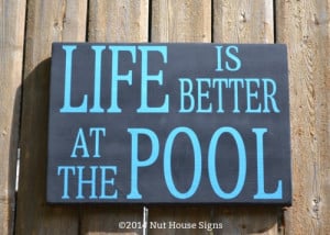 Pool Aqua Beach Sign Lake House River Summer Outdoor Quote Sayings