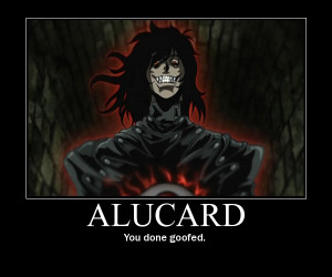 Alucard Hellsing Ultimate Abridged Quotes